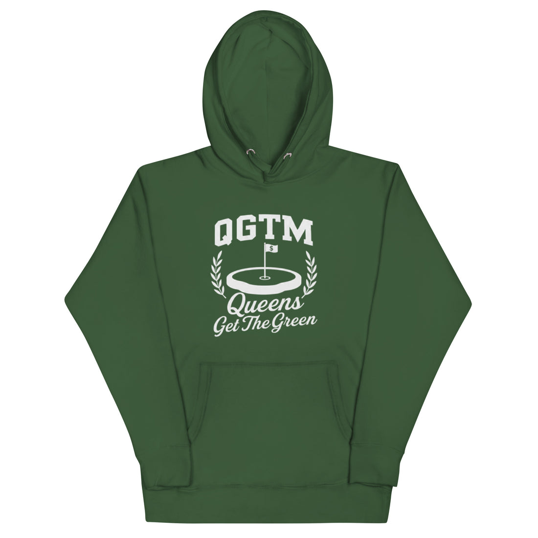  Green Queens Country Club QGTM hoodie featuring white Queens Get The Green graphic with golf flag and laurel wreath design