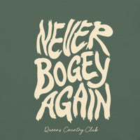 Back view of Blue Spruce Never Bogey Again heavyweight T-shirt with cream Queens Country Club graphic