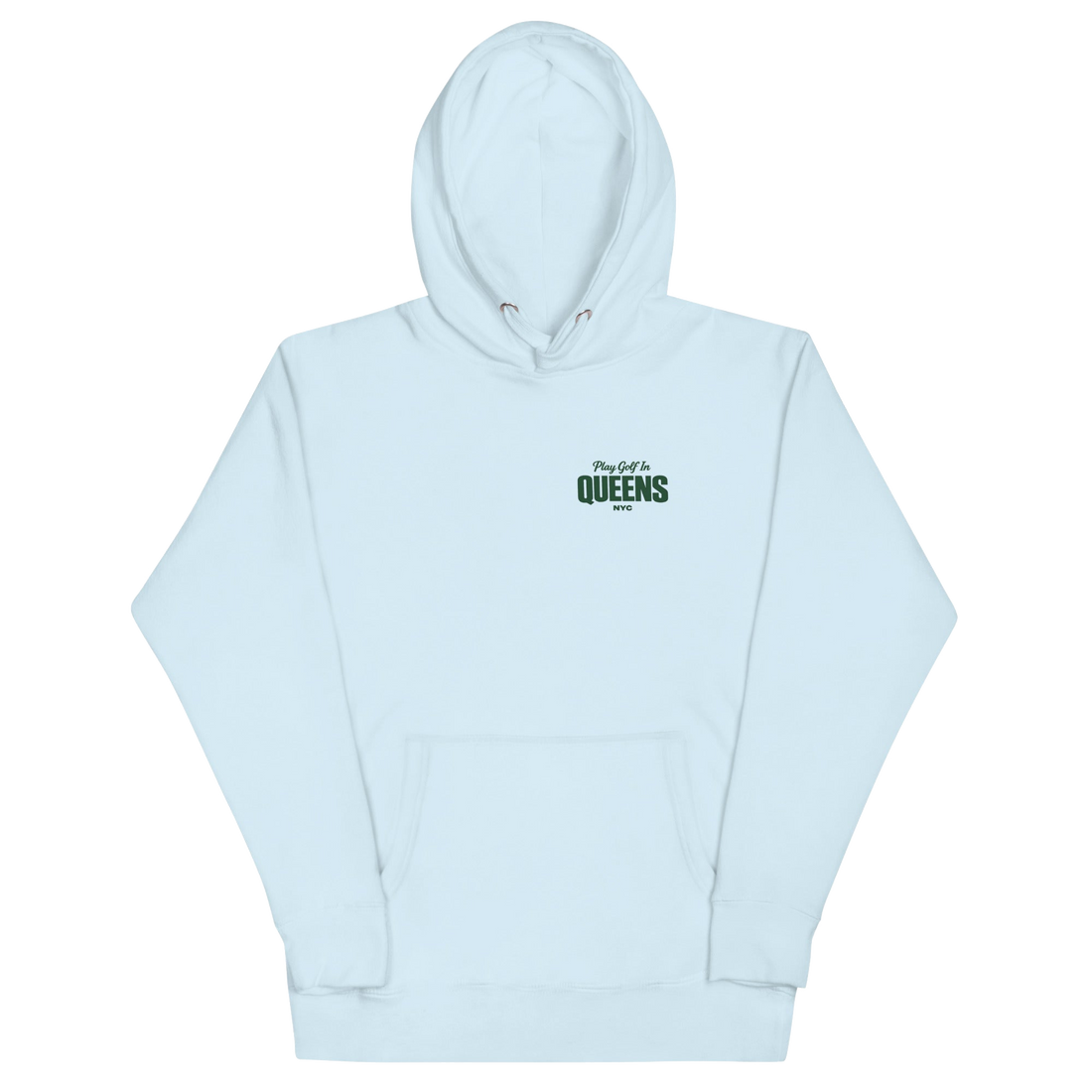 Queens Country Club Golf Society hoodie in Sky Blue, front view with Play Golf in Queens NYC chest print