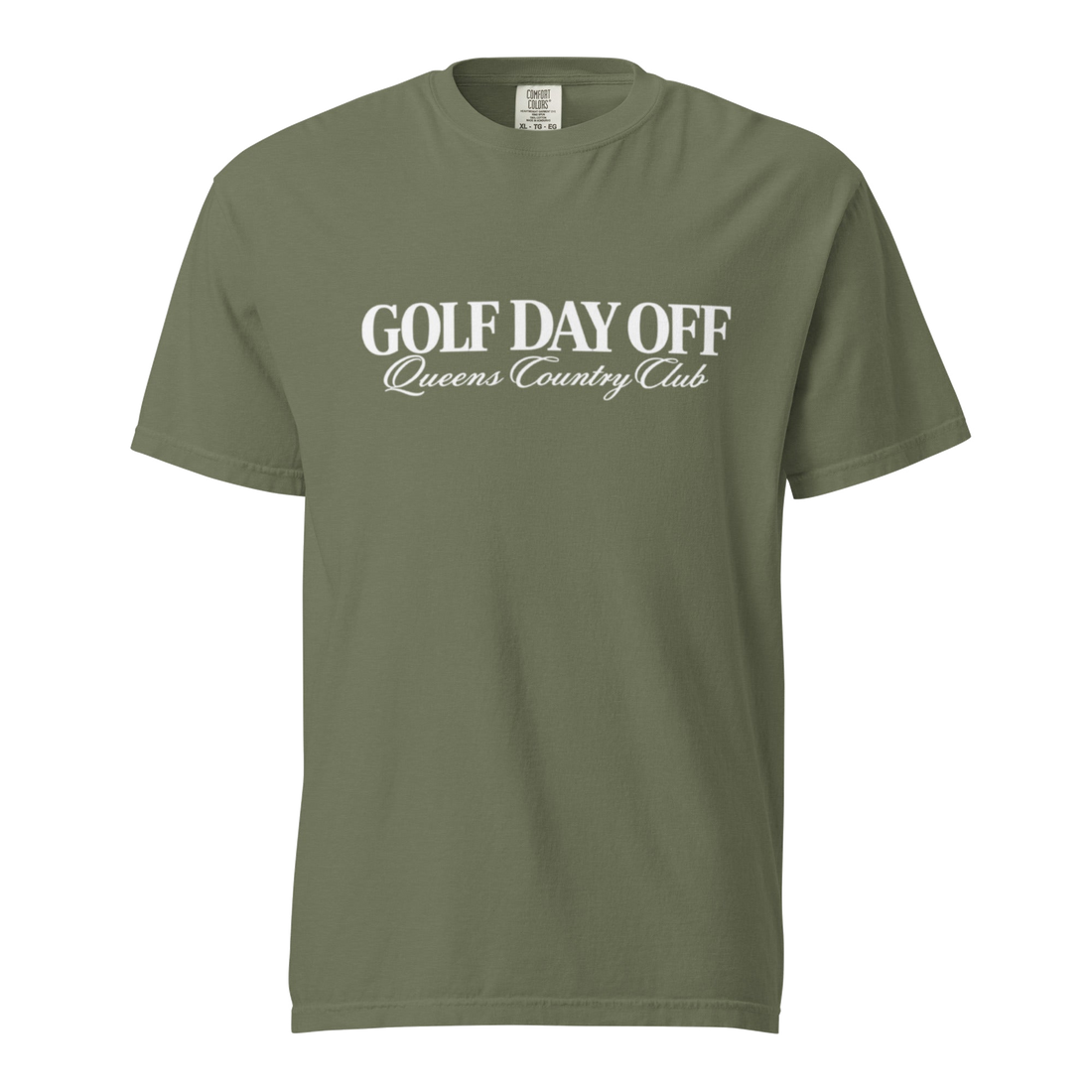 Golf Day Off Tee featuring white f-inspired Queens Country Club graphic on a garment-dyed heavyweight t-shirt.