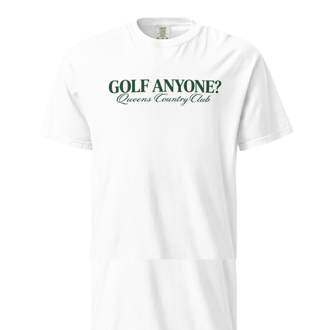 Queens Country Club Golf Anyone? Tee with green print in White, front view