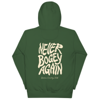 Forest Green QCC No More Bogey Hoodie with cream “Never Bogey Again” lettering — back view with large graphic print, Queens Country Club.